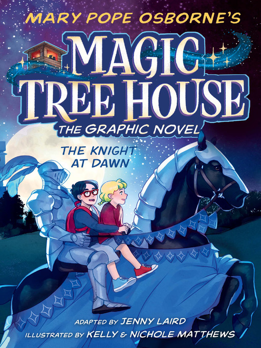 Mary Pope Osborne创作的The Knight at Dawn作品的详细信息 - 需进入等候名单